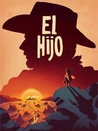 El Hijo - A Wild West Tale